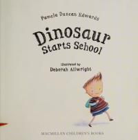 Dinosaur Starts School