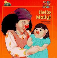Hello Molly! A Book about Friendship