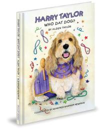 Harry Taylor Who Dat Dog?