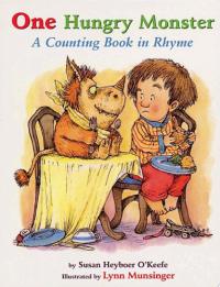 One Hungry Monster A Counting Book in Rhyme