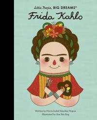 Frida Kahlo (Little People Big Dreams)