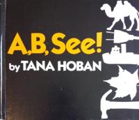 A, B, See!