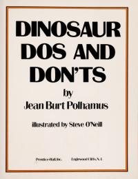 Dinosaur Dos and Don'ts