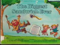 The Biggest Sandwich Ever