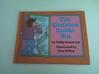 The Skeleton Inside You