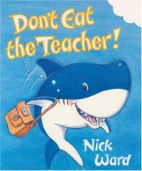 Don't Eat the Teacher!