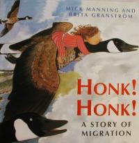 Reading 2000 Big Book Grade K.11 Honk! Honk! a Story of Migration