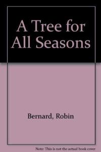 A Tree for All Seasons