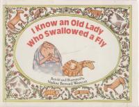 I Know an Old Lady who Swallowed a Fly