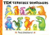 Ten Terrible Dinosaurs