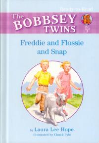 Freddie and Flossie and Snap