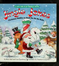 Jingle Jokes Christmas Riddles to Deck the Ha Ha Hall