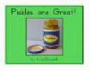 Pickles are Great