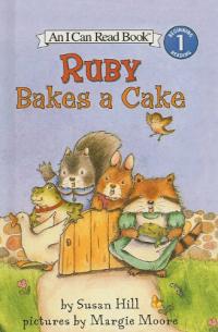 Ruby Bakes a Cake