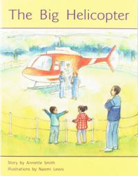 The Big Helicopter Individual Student Edition Yellow (Levels 6-8)