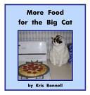 More Food for the Big Cat