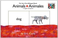 Animals/Animales My Very First Bilingual Book