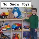 No Snow Toys