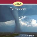 About Tornadoes