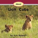About Lion Cubs