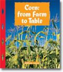 Corn From Farm to Table