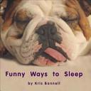 Funny Ways to Sleep