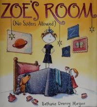 Zoe's Room (no Sisters Allowed)