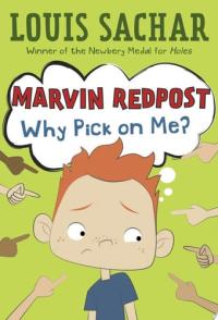 Marvin Redpost #2: Why Pick on Me?