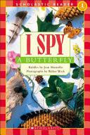 I Spy a Butterfly (I Spy (Scholastic Paperback))