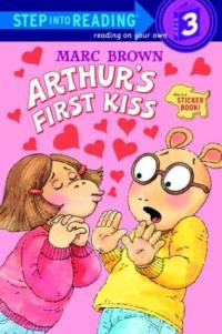 Arthur's First Kiss (Step-Into-Reading, Step 3)