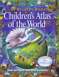 The Reader's Digest Children's Atlas of the World