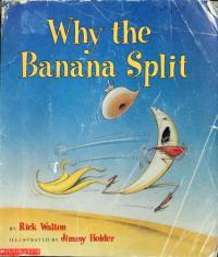 Why the Banana Split