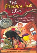 The Mystery of The Swimming Gorilla(CD2장포함)(The Freaky Joe Club 1)