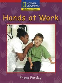 Windows on Literacy Emergent (Social Studies: Economics/Government): Hands at Work