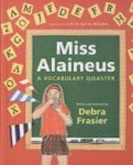 Miss Alaineus: A Vocabulary Disaster (Turtleback School & Library Binding Edition)