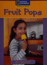 Windows on Literacy Early (Science: Physical Science): Fruit Pops