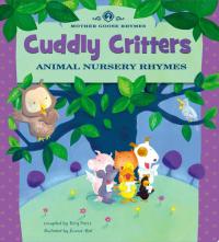 Cuddly Critters Animal Nursery Rhymes