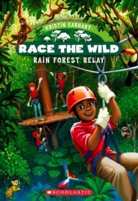 Rain Forest Relay (Race the Wild #1)
