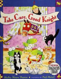 Take Care, Good Knight