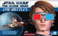 Star Wars, the Clone Wars Epic Battles in 3D