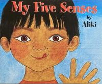 My Five Senses Little Big Book Unit 2 Book 6 Grade K