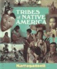 Tribes of Native America - Narragansett