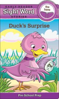 Sight Word Stories Duck's Surprise