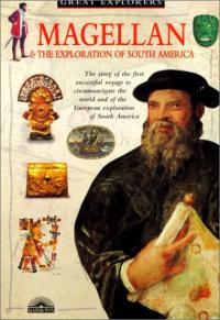 Magellan and the Exploration of South America