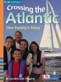 Crossing the Atlantic One Family's Story
