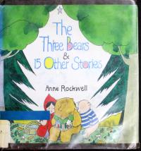 The Three Bears & 15 Other Stories