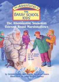 The Abominable Snowman Doesn't Roast Marshmallows