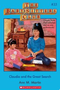 Claudia and the Great Search (The Baby-Sitters Club #33)