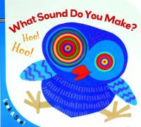 Look and See: What Sound Do You Make?