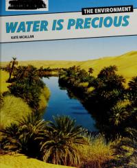 Water Is Precious